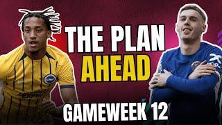 APPROACHING THE FESTIVE PERIOD | PLANNING AHEAD GAMEWEEK 12 | FANTASY PREMIER LEAGUE | FPLTIPS__