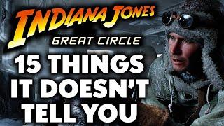 15 Things I Wish I Knew Before Playing Indiana Jones And The Great Circle