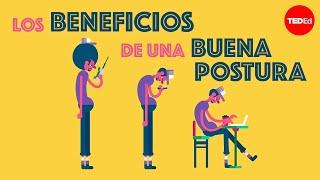 Los beneficios de una buena postura - Murat Dalkilinç