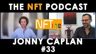 #33 Jonny Caplan: Crowdfunding of the Future with NFTs, NFTME Documentary | NFT Podcast