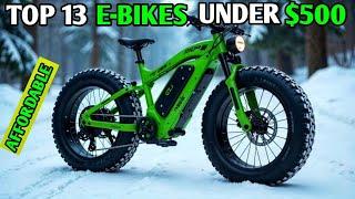 Top 13 Most Affordable Electric Bike under $500