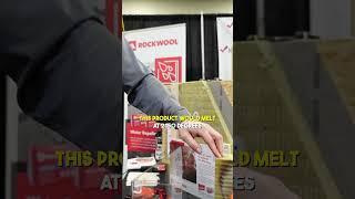 Rockwool Fire Resistant Insulation - Builders and Remodelers Show