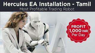 Hybrid Forex Trading Robot Hercules EA Installation- TAMIL