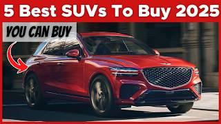 5 Best SUVs to Buy in 2025! Must Watch Before Buying One