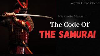 Miyamoto Musashi - The Code of the Samurai  Philosophy Quotes