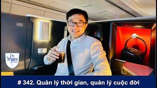 #342. Bs Wynn Tran chia sẻ "Quản lý thời gian - Quản lý cuộc đời"