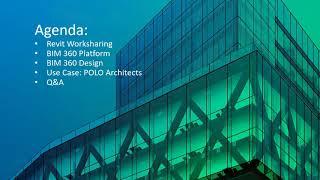 Bim 360 Design Webinar 1:  Getting Started