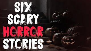 6 EXTREMELY DISTURBING NoSleep Horror Stories From The Internet | NoSleep Horror Stories