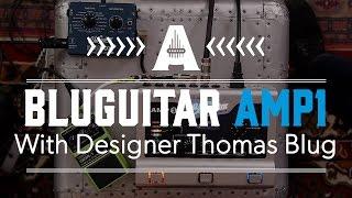 BluGuitar AMP1 With Designer Thomas Blug