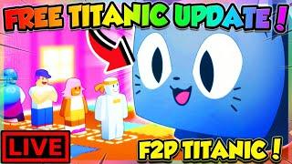 (LIVE) STAND in LINE for FREE TITANIC in PET SIM 99 UPDATE!! (Roblox)