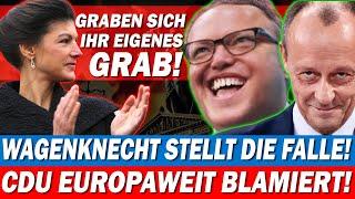  Voigt und Merz HÄNGEN SICH SELBST! Wagenknecht stellt die Falle!  CDU europaweit verspottet!