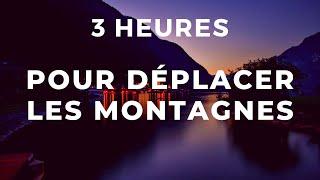 3 HEURES POUR DÉPLACER LES MONTAGNES — IL TE DONNE LA VICTOIRE | Canal d'Encouragement by Prisca