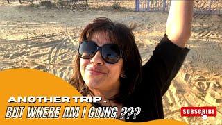 Another trip .. But where am I going ??? || Ranjini Haridas Vlog