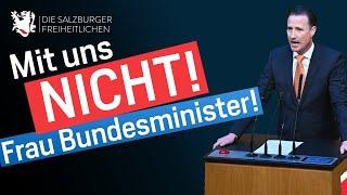 Volker Reifenberger (FPÖ): MIT UNS NICHT, Frau Bundesminister Tanner!