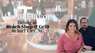 Local Flavor: Dining at Beach Shop and Grill in Surf City, NC