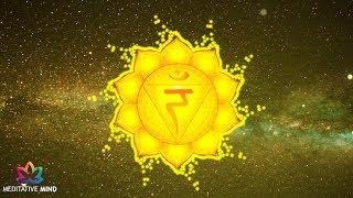 Solar Plexus Chakra Healing Music  | Super Powerful Self Confidence  | Chakra Meditation Music