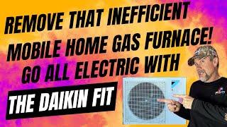 Replacing Inefficient Manufactured Home Gas Furnaces with an All-Electric Daikin Fit Heat Pump