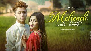 Mehendi Wale Haath | Rahul Ghildiyal | @amritakhanal |Guru Randhawa