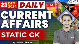 23 December Current Affairs 2024 | Today Current Affairs + Static GK | By Shivam Tiwari Sir |KGS SSC