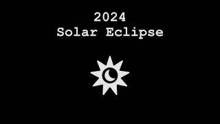 Sounds of Celestial Delight  [2024 Solar Eclipse]
