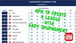 How to create a league with easy tournament