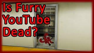 Is Furry YouTube Dead?