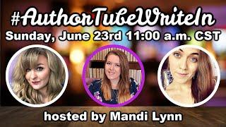 June #AuthorTubeWriteIn with Natalia Leigh & Brooke Passmore