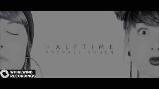 'Halftime' by Rachael Cohen - [Album Trailer] - Whirlwind Recordings