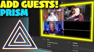 Add Guests to a Prism Live Stream  FREE!