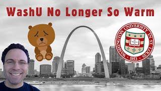 Washington University in St. Louis No Longer So Warm