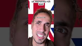 UK Preparing For War