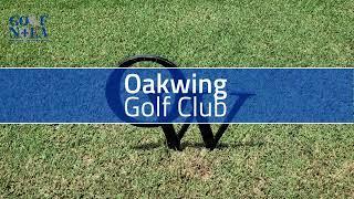 Golf Course Review: Oakwing Golf Club