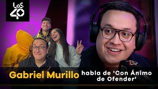 Gabriel Murillo da su versión de por qué se acabó 'Con Ánimo de Ofender' 🫣