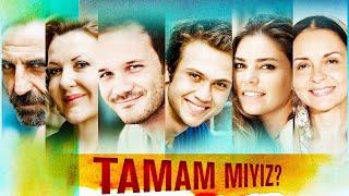 Tamam Mıyız? | Full HD İzle