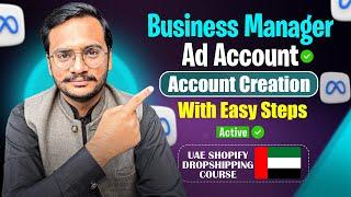 How To Create Facebook Business Manager Account 2025 || UAE dropshipping