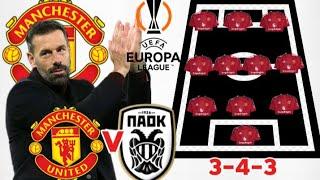 FIRST Europa VICTORY ~ MAN UNITED VS PAOK FC Potential 3-4-3 Line up in the Europa League Matchday 4