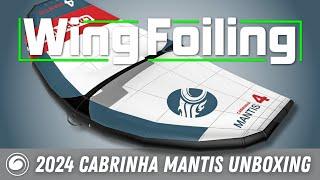 Unboxing the 2024 Cabrinha Mantis Wing | NEW Rigid LE Surf Handle!