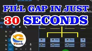 How To Fill Gap After Cut in Premier Pro in Just 30 Seconds ?