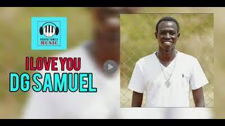 DG Samuel -I love You (official Audio) Ft. Queen and R coo J