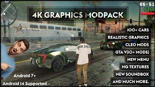 GTA SA ANDROID - 4K GRAPHICS MODPACK(100+ VEHICLES + GTA V MODS + TEXTURES + CLEO MODS) 100% WORK