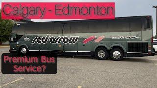 TRIP REPORT | Red Arrow Bus 'Single Seat' | Calgary - Edmonton | Prevost H3-45 (4K UHD)