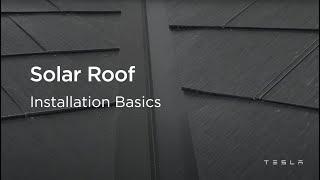 Solar Roof - Installation Basics