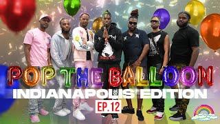 POP THE BALLOON OR FIND LOVE | INDIANAPOLIS EDITION | EP.12