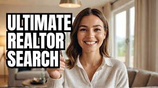 I Spent 30 Days Finding the PERFECT Realtor for My Dream Home