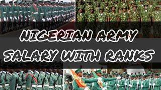 How much Nigerian Army Earns Monthly