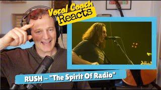 Vocal Coach REACTS - RUSH "Spirit Of Radio" (LIVE)