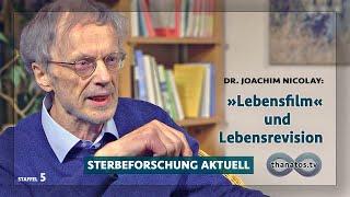 »Lebensfilm« und Lebensrevision | Joachim Nicolay in „Sterbeforschung aktuell“