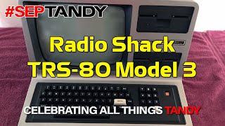 Tandy TRS-80 Model 3 Computer by Radio Shack #SepTandy 2021