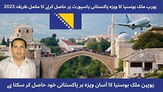 Bosnia Visa For Pakistan | Europe Country Bosnia Visa | Easy Way For Going  To Europe