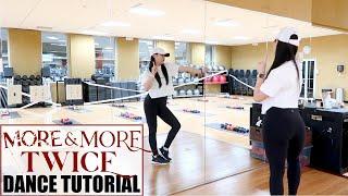 TWICE "MORE & MORE" Lisa Rhee Dance Tutorial